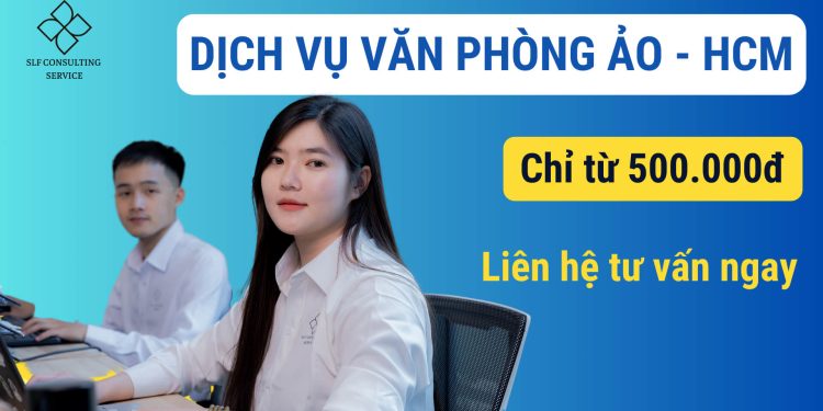 Dịch vụ văn phòng ảo TP.HCM từ 500.000đ tại kế toán SLF