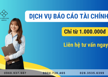 Dịch vụ làm báo cáo tài chính cuối năm chỉ từ 1.000.000 VND