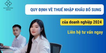 thue-nhap-khau-bo-sung-cua-doanh-nghiep