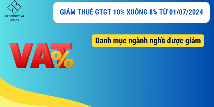 Tra cứu danh mục hàng hóa dịch vụ được giảm thuế GTGT xuống 8% từ 01/7/2024 đến hết năm 2024
