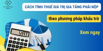 cach-tinh-thue-gia-tri-gia-tang-theo-phuong-phap-khau-tru-01.