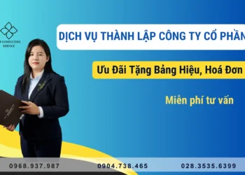 Thành Lập Công Ty Cổ Phần – Ưu Đãi Tặng Bảng Hiệu, Hoá Đơn
