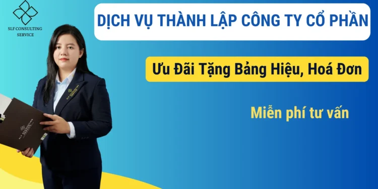 Thành Lập Công Ty Cổ Phần – Ưu Đãi Tặng Bảng Hiệu, Hoá Đơn