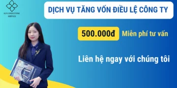 Dịch vụ thay đổi, tăng vốn điều lệ công ty – 500.000đ