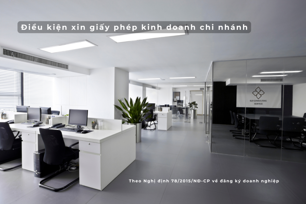 dich-vu-tu-van-xin-giay-phep-kinh-doanh-chi-nhanh