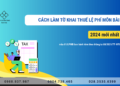 Cách làm tờ khai thuế Lệ Phí Môn Bài 2024 mới nhất