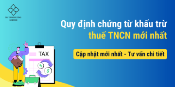 Quy định chứng từ khấu trừ thuế TNCN mới nhất