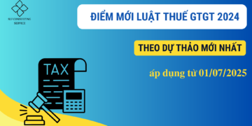 ĐIỂM MỚI LUẬT THUẾ GTGT 2024 THEO DỰ THẢO MỚI NHẤT