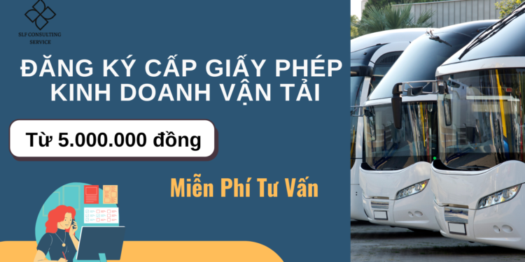 ĐĂNG KÝ CẤP GIẤY PHÉP KINH DOANH VẬN TẢI
